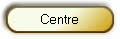 Centre