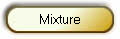 Mixture